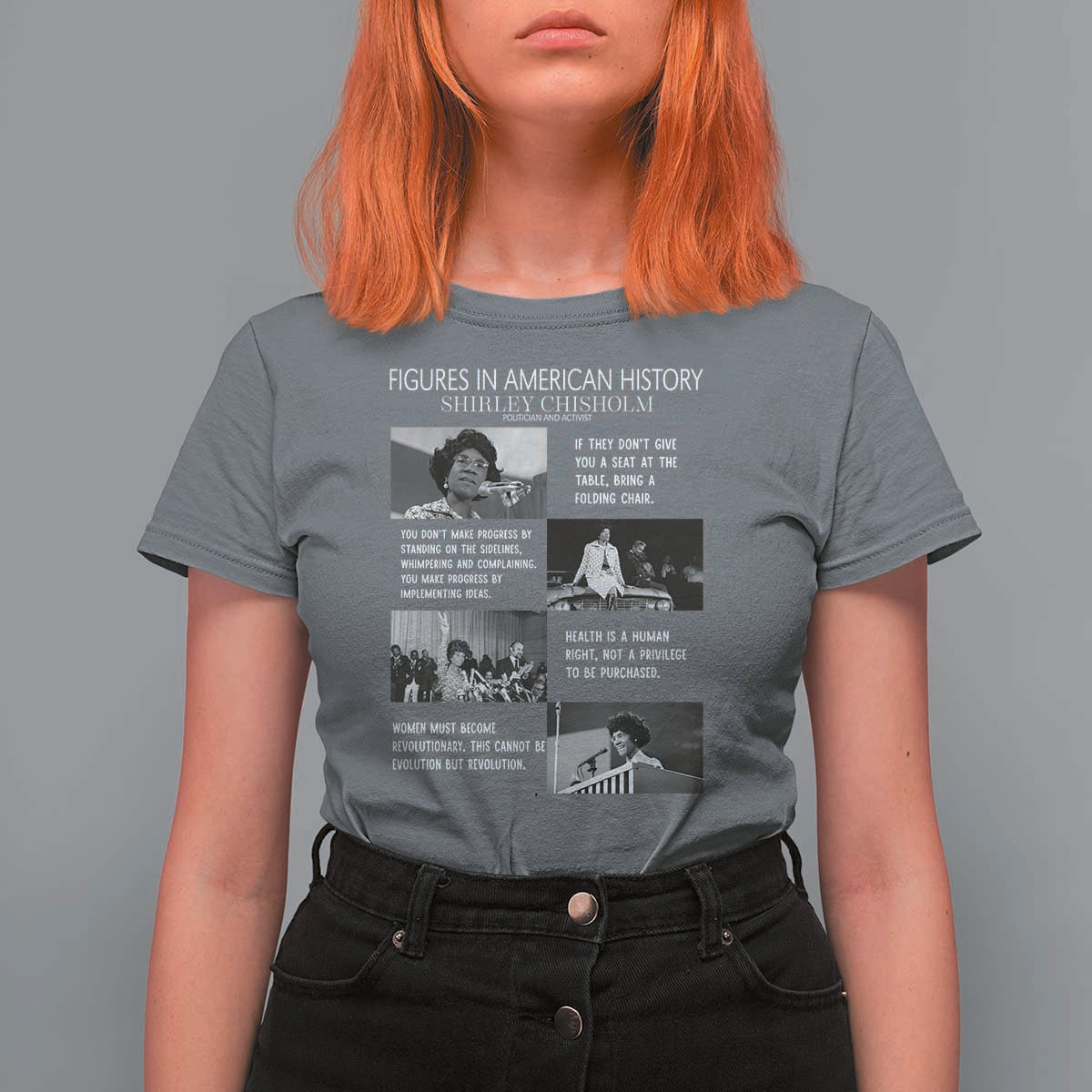 Shirley Chisholm Legacy T Shirt For Women Civil Rights Woman Leader