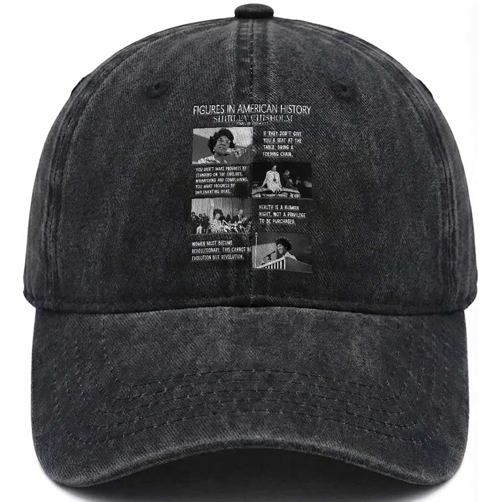 Shirley Chisholm Legacy Washed Cotton Baseball Cap Civil Rights Woman Leader