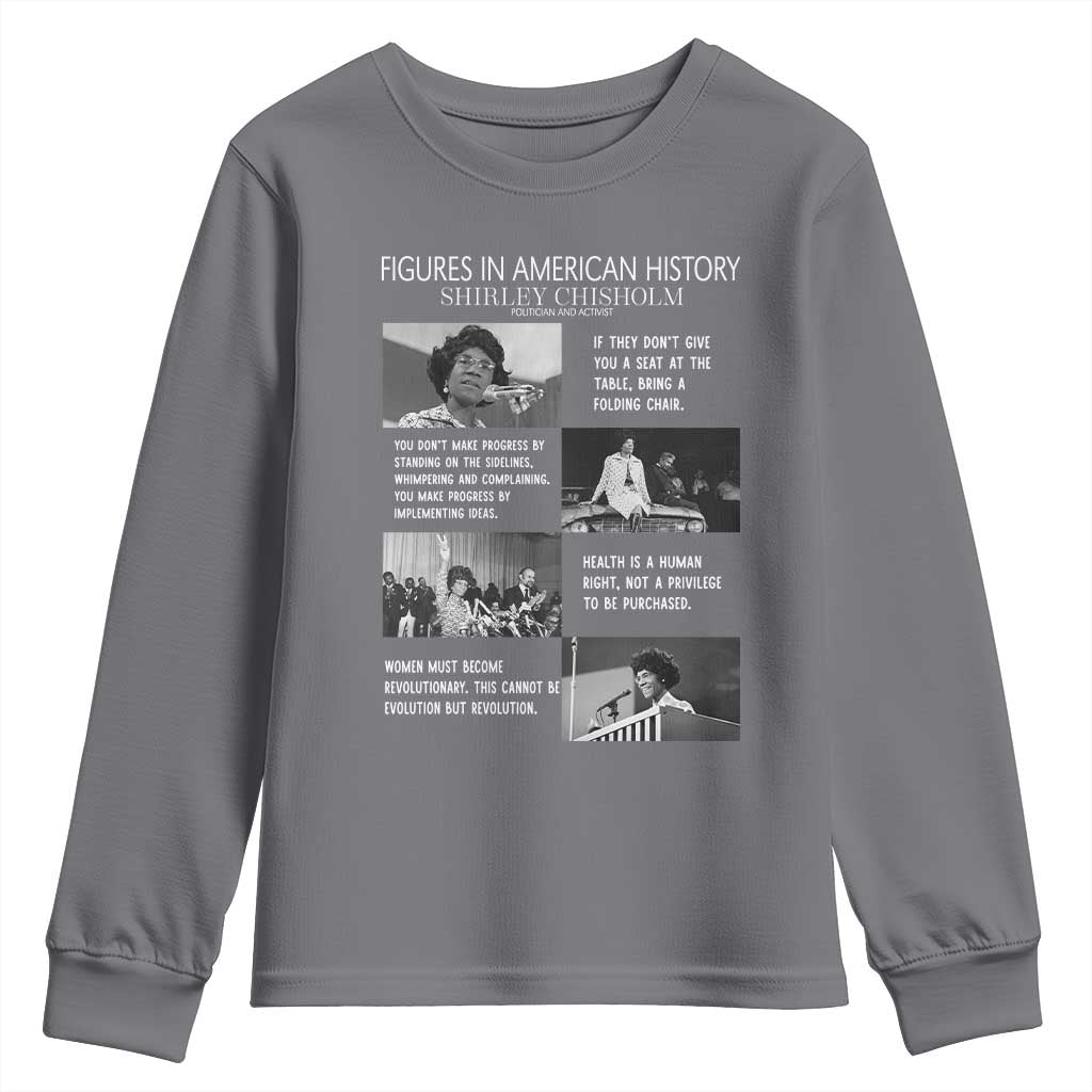 Shirley Chisholm Legacy Youth Sweatshirt Civil Rights Woman Leader