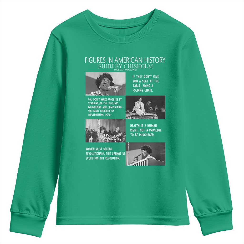 Shirley Chisholm Legacy Youth Sweatshirt Civil Rights Woman Leader