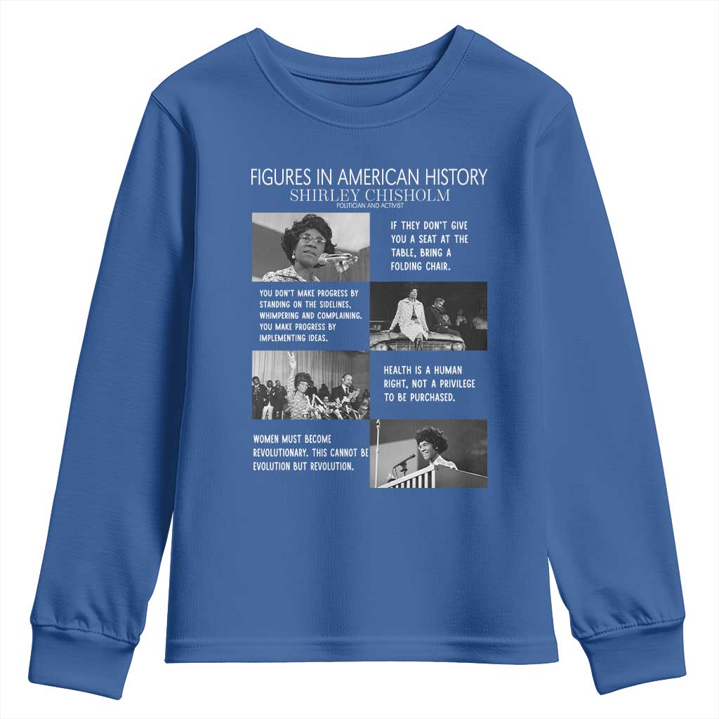 Shirley Chisholm Legacy Youth Sweatshirt Civil Rights Woman Leader
