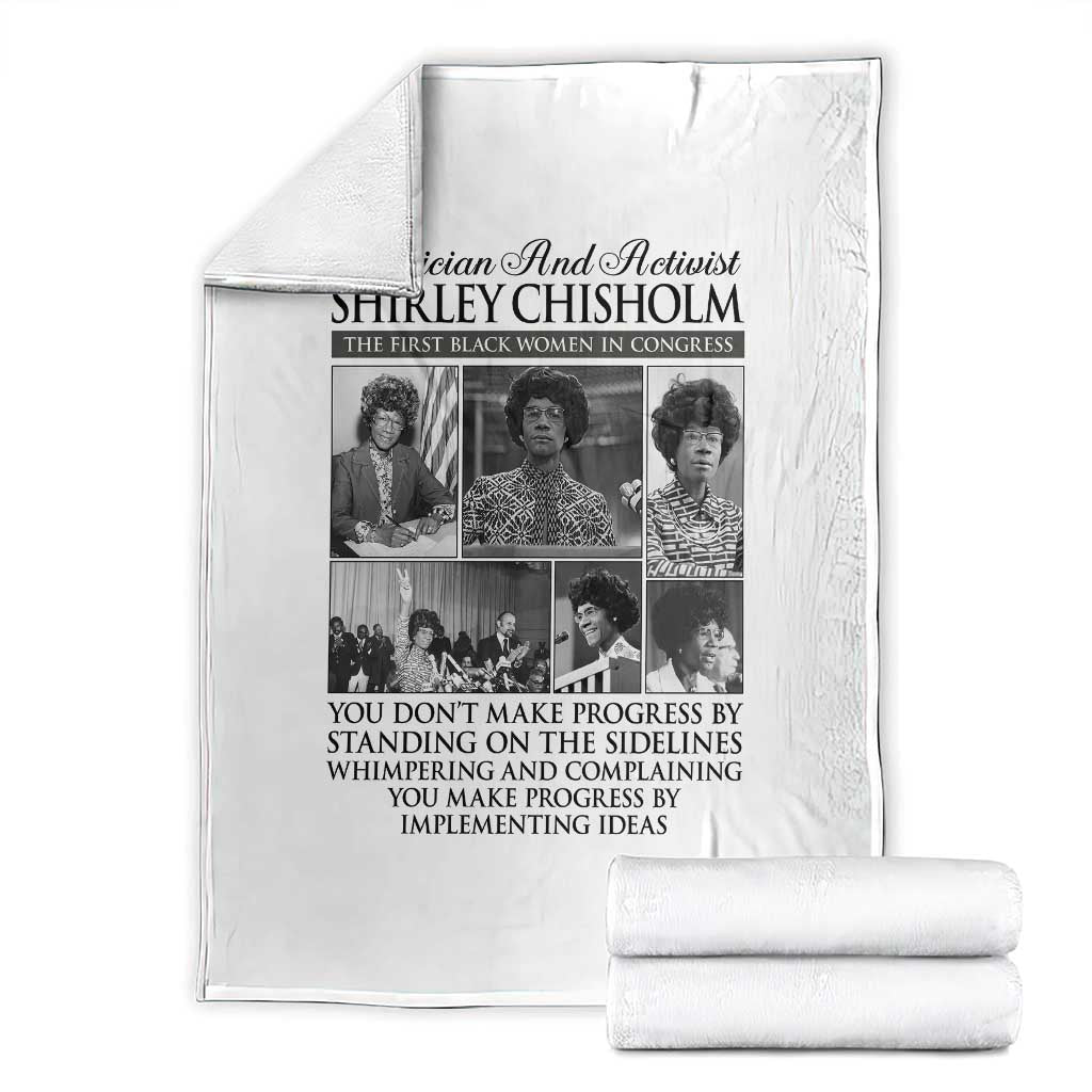 Shirley Chisholm Throw Blanket You Make Progress By Implementing Ideas Quote
