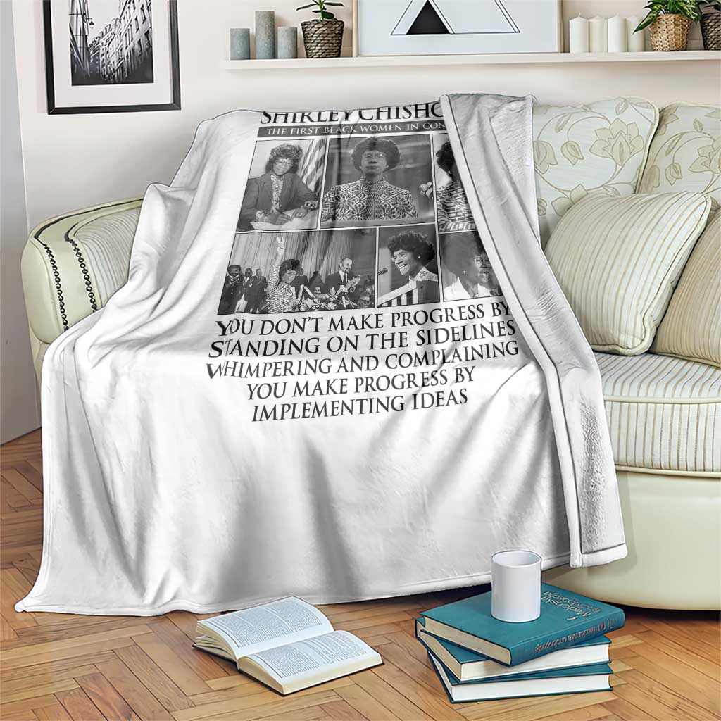 Shirley Chisholm Throw Blanket You Make Progress By Implementing Ideas Quote