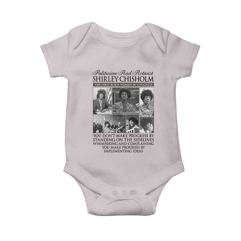 Shirley Chisholm Baby Onesie You Make Progress By Implementing Ideas Quote