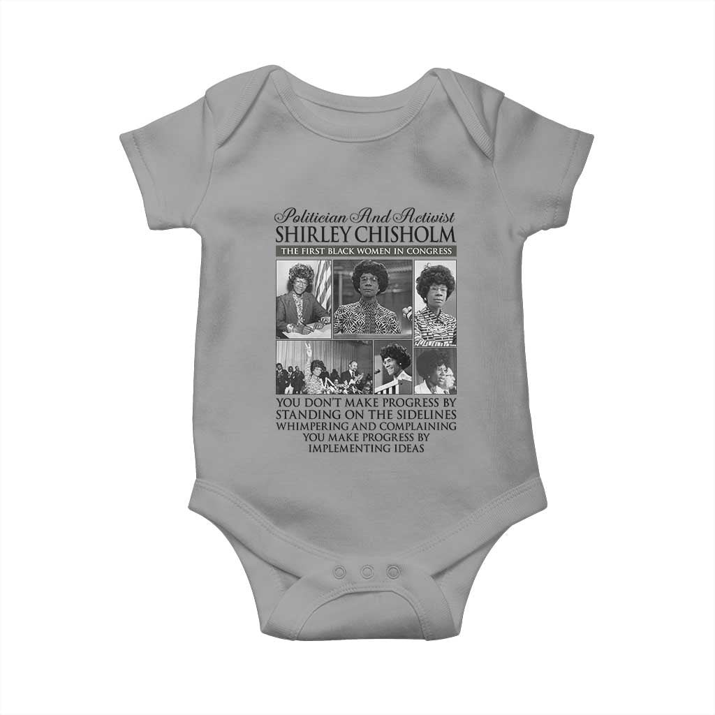 Shirley Chisholm Baby Onesie You Make Progress By Implementing Ideas Quote