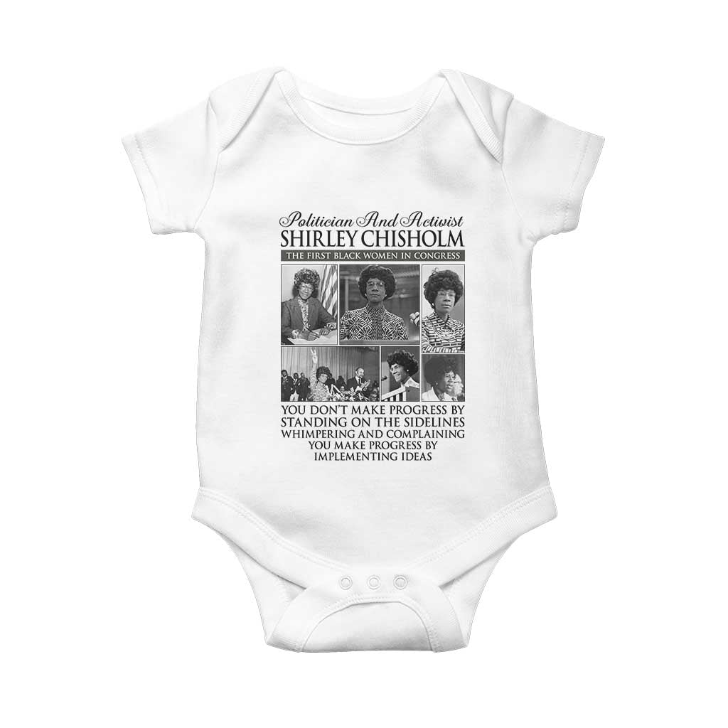 Shirley Chisholm Baby Onesie You Make Progress By Implementing Ideas Quote