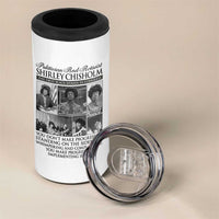 Shirley Chisholm 4 in 1 Can Cooler Tumbler You Make Progress By Implementing Ideas Quote