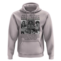 Shirley Chisholm Hoodie You Make Progress By Implementing Ideas Quote