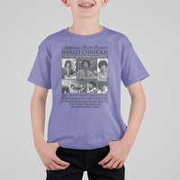 Shirley Chisholm T Shirt For Kid You Make Progress By Implementing Ideas Quote
