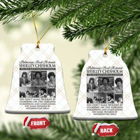 Shirley Chisholm Ceramic Ornament You Make Progress By Implementing Ideas Quote