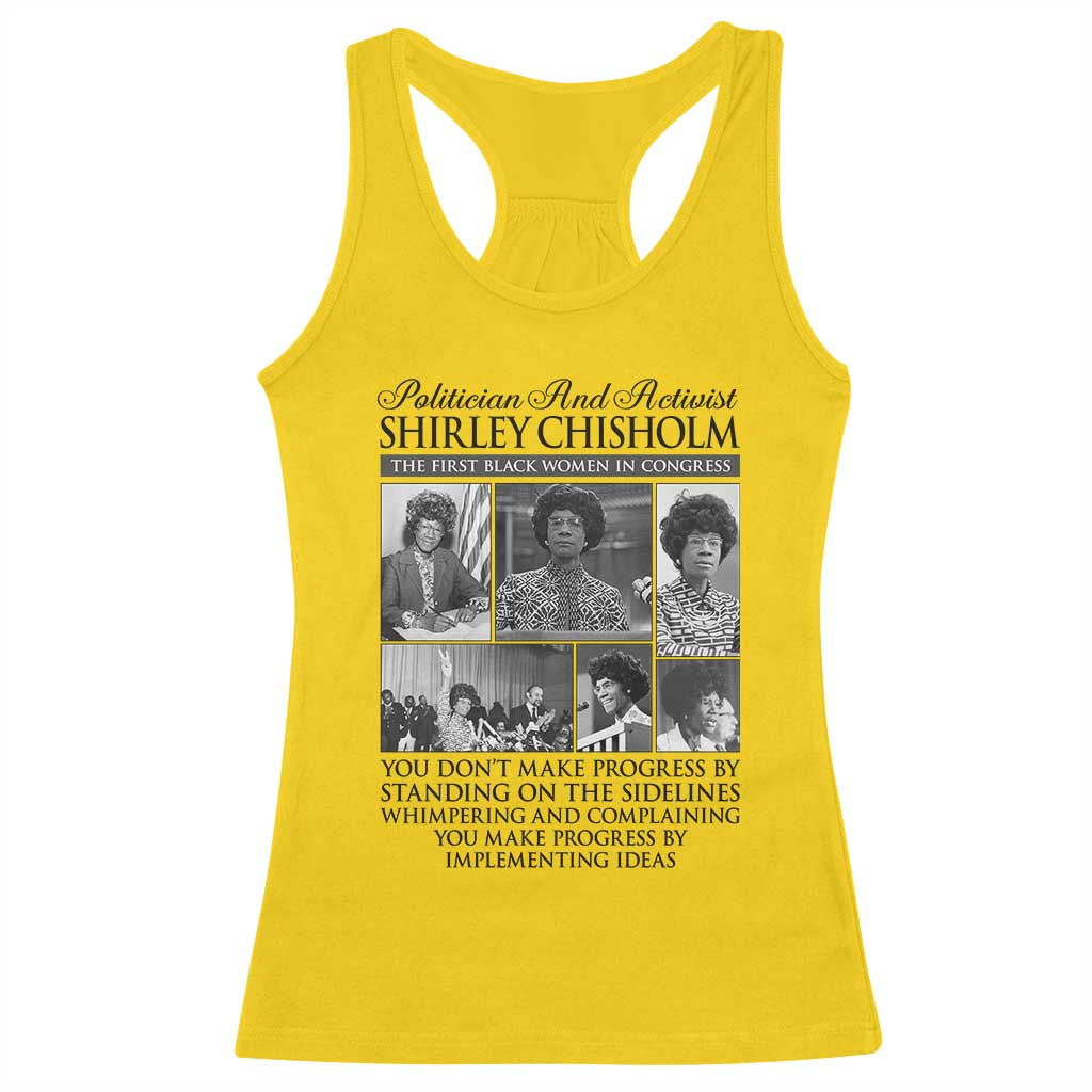 Shirley Chisholm Racerback Tank Top You Make Progress By Implementing Ideas Quote