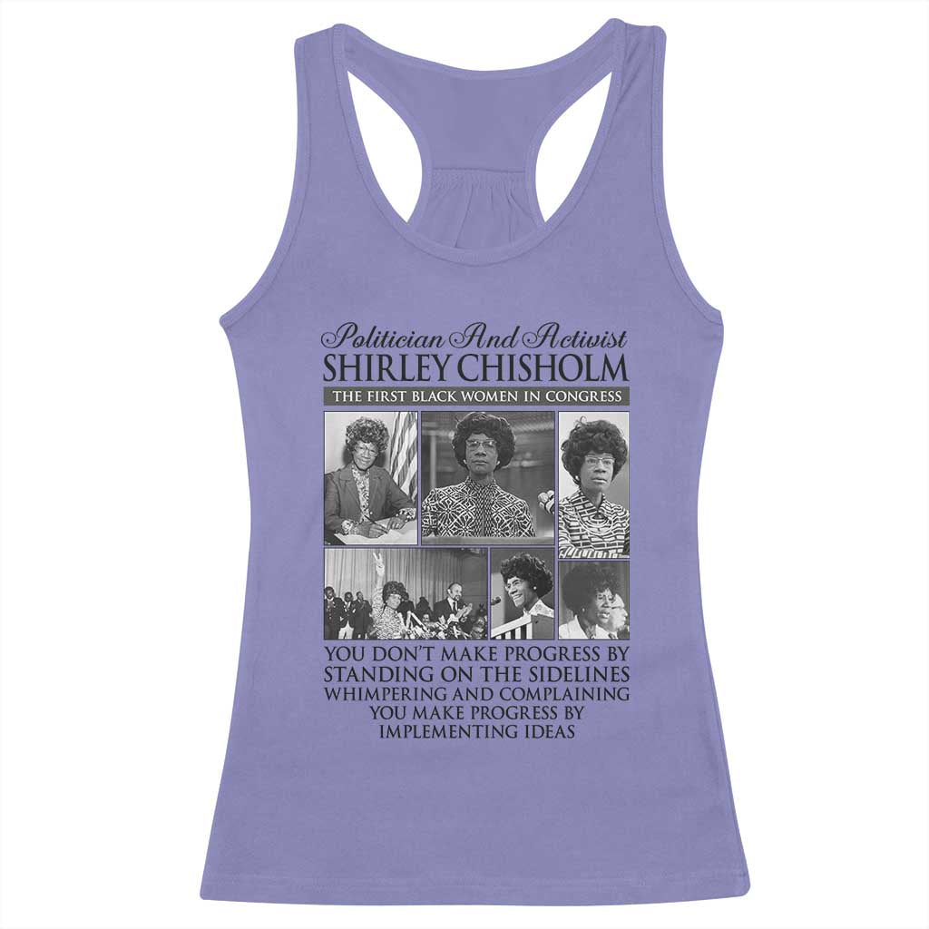 Shirley Chisholm Racerback Tank Top You Make Progress By Implementing Ideas Quote