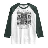 Shirley Chisholm Raglan Shirt You Make Progress By Implementing Ideas Quote