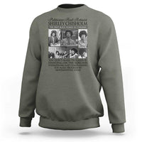Shirley Chisholm Sweatshirt You Make Progress By Implementing Ideas Quote