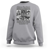Shirley Chisholm Sweatshirt You Make Progress By Implementing Ideas Quote
