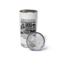 Shirley Chisholm Tumbler Cup You Make Progress By Implementing Ideas Quote