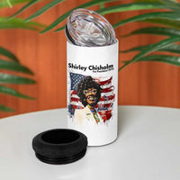 Shirley Chisholm For President 1972 With American Flag 4 in 1 Can Cooler Tumbler