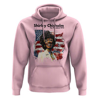 Shirley Chisholm For President 1972 With American Flag Hoodie