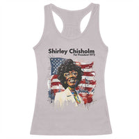 Shirley Chisholm For President 1972 With American Flag Racerback Tank Top