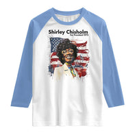 Shirley Chisholm For President 1972 With American Flag Raglan Shirt