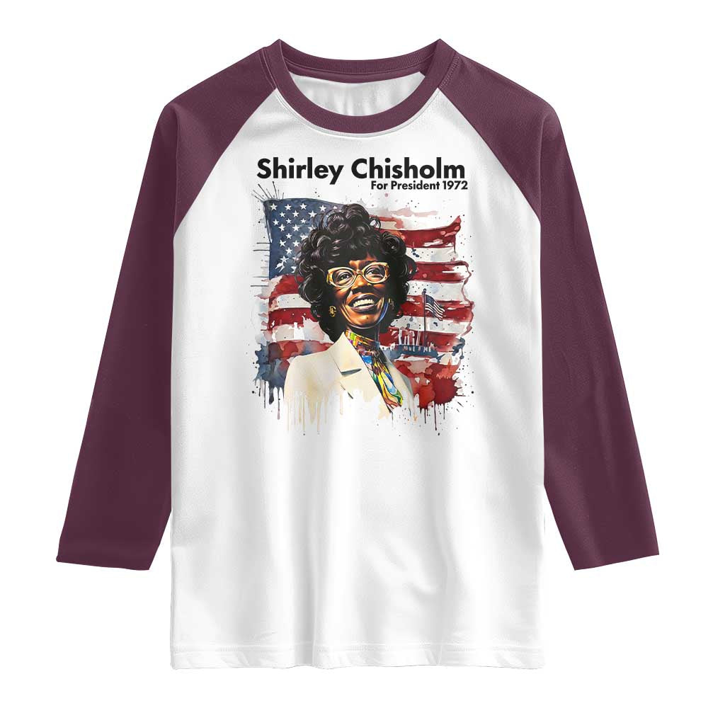 Shirley Chisholm For President 1972 With American Flag Raglan Shirt