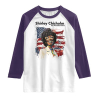Shirley Chisholm For President 1972 With American Flag Raglan Shirt