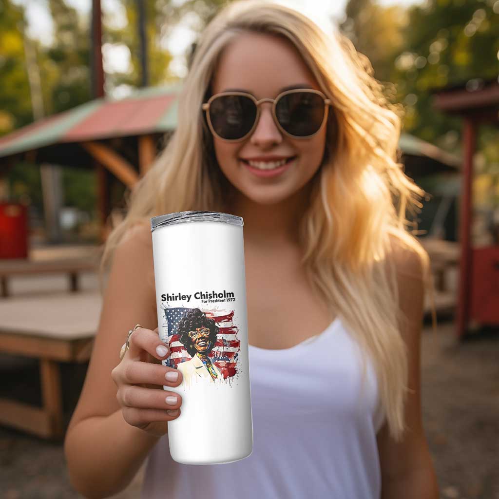 Shirley Chisholm For President 1972 With American Flag Skinny Tumbler