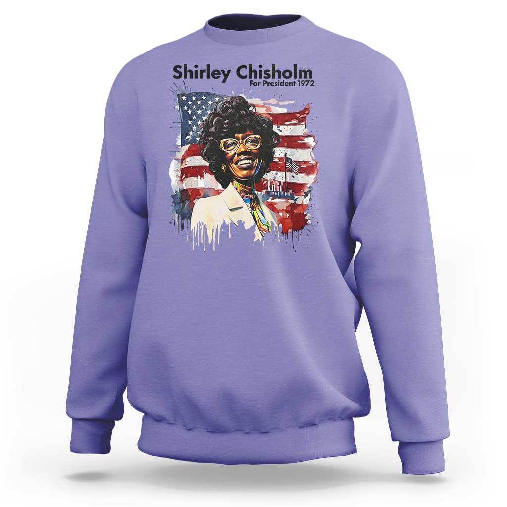Shirley Chisholm For President 1972 With American Flag Sweatshirt