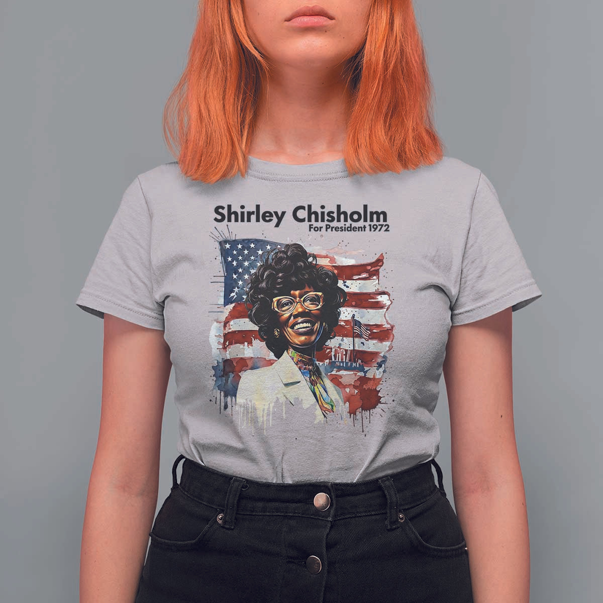 Shirley Chisholm For President 1972 With American Flag T Shirt For Women