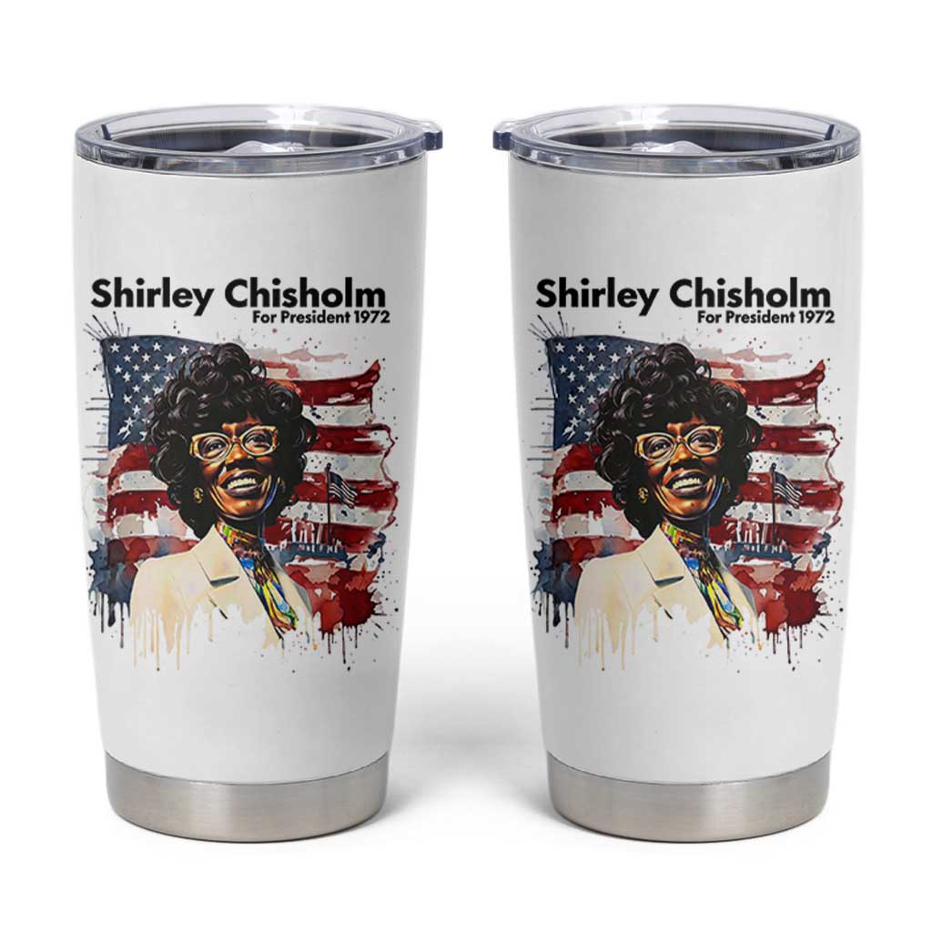 Shirley Chisholm For President 1972 With American Flag Tumbler Cup