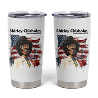 Shirley Chisholm For President 1972 With American Flag Tumbler Cup