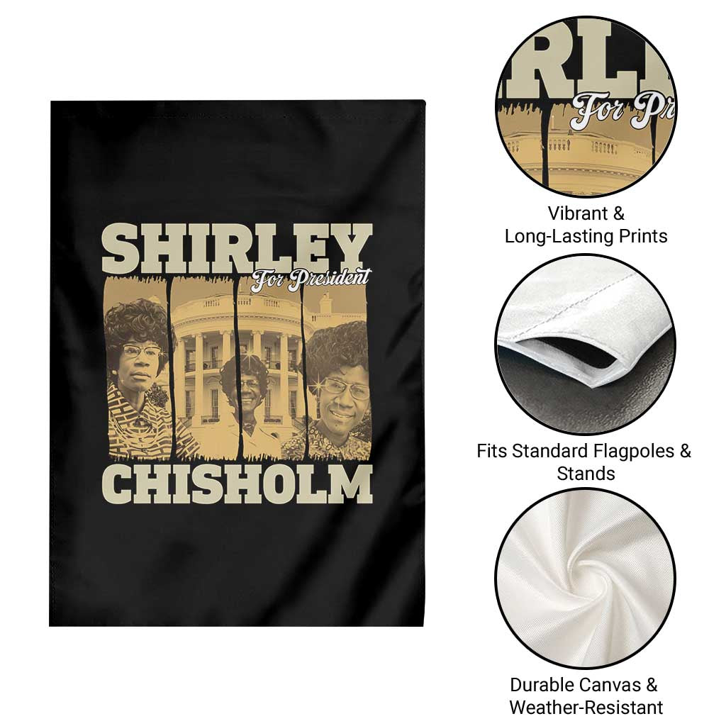 Shirley Chisholm For President Garden Flag Historic Women Leader