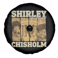 Shirley Chisholm For President Spare Tire Cover Historic Women Leader