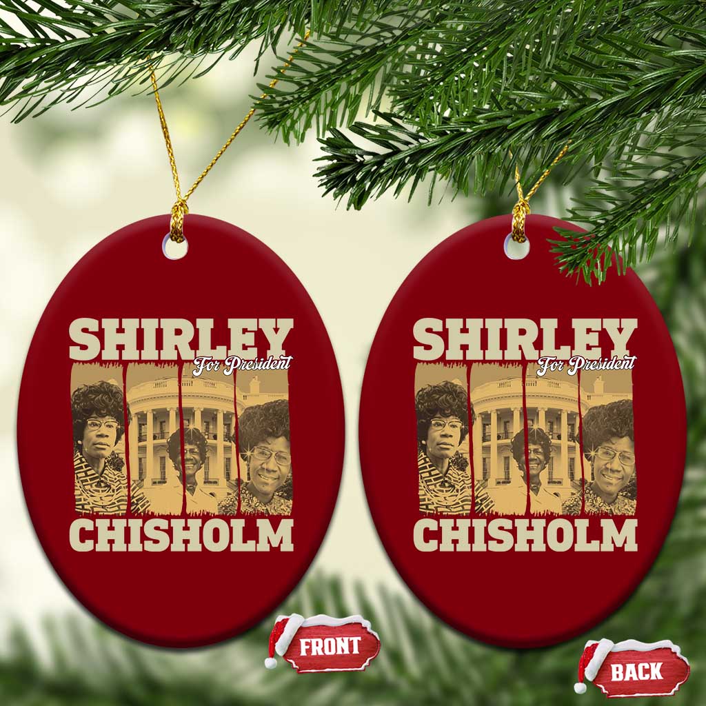 Shirley Chisholm For President Ceramic Ornament Historic Women Leader