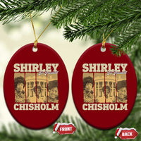 Shirley Chisholm For President Ceramic Ornament Historic Women Leader