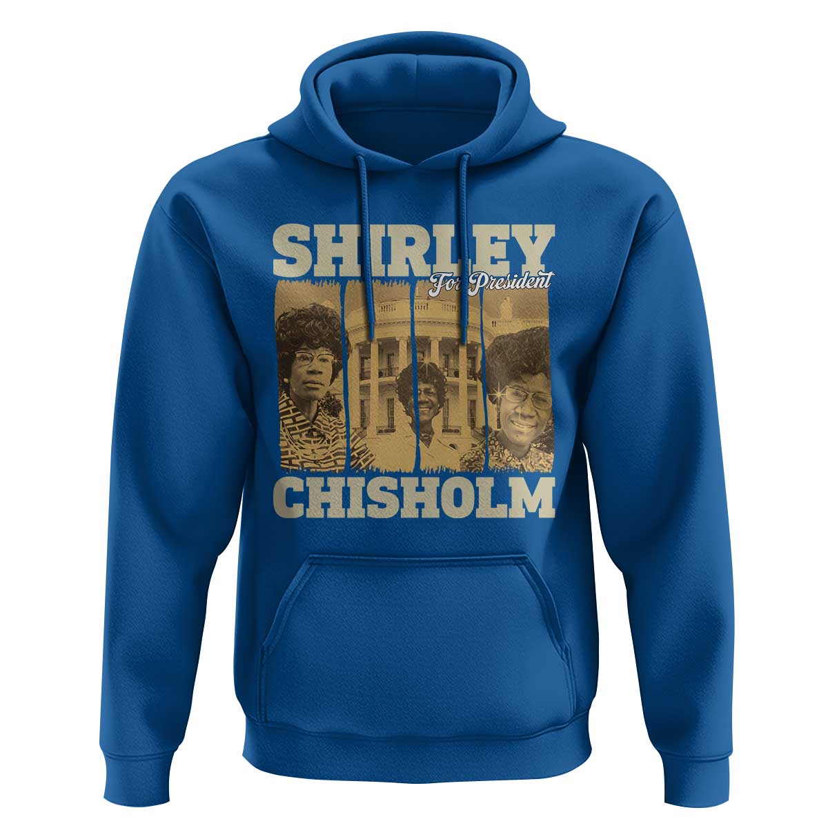 Shirley Chisholm For President Hoodie Historic Women Leader