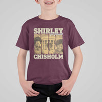 Shirley Chisholm For President T Shirt For Kid Historic Women Leader
