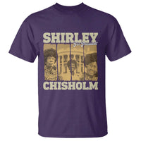 Shirley Chisholm For President T Shirt Historic Women Leader