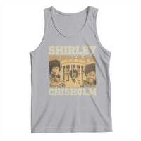 Shirley Chisholm For President Tank Top Historic Women Leader