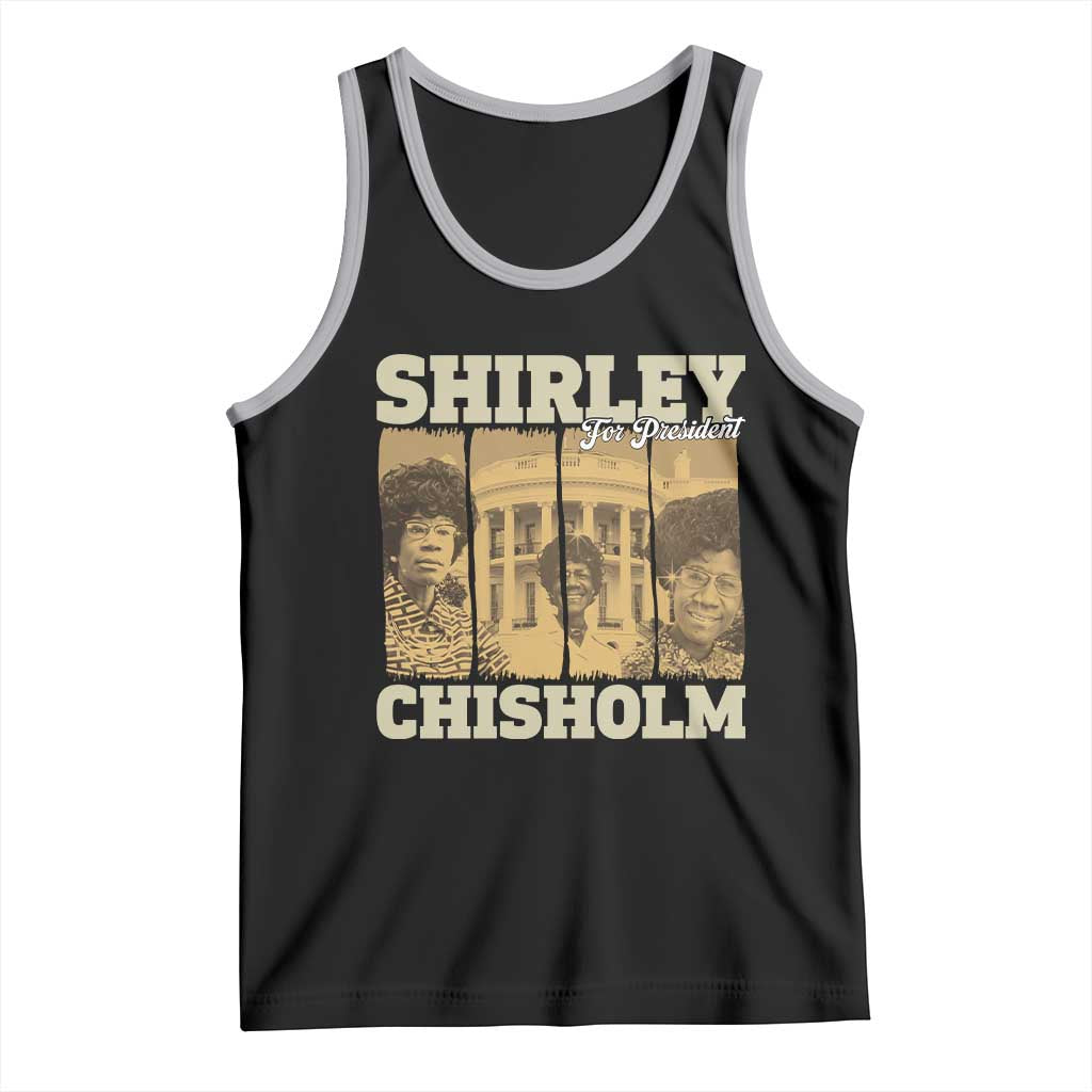 Shirley Chisholm For President Tank Top Historic Women Leader