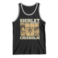 Shirley Chisholm For President Tank Top Historic Women Leader