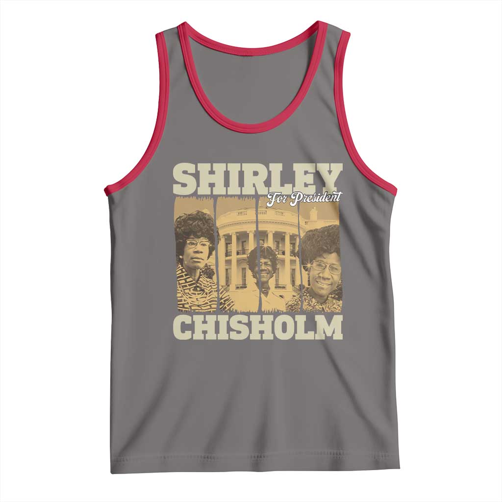 Shirley Chisholm For President Tank Top Historic Women Leader