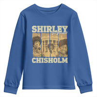 Shirley Chisholm For President Youth Sweatshirt Historic Women Leader