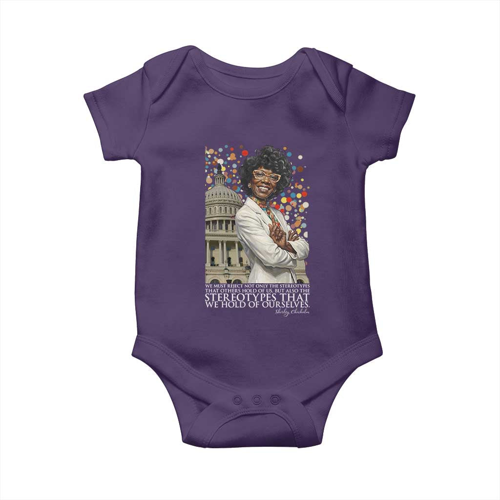 Shirley Chisholm Civil Rights Leader Quote Baby Onesie Reject Stereotype