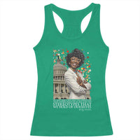 Shirley Chisholm Civil Rights Leader Quote Racerback Tank Top Reject Stereotype