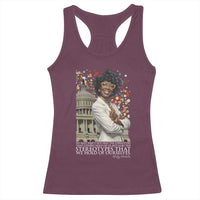 Shirley Chisholm Civil Rights Leader Quote Racerback Tank Top Reject Stereotype