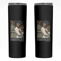 Shirley Chisholm Civil Rights Leader Quote Skinny Tumbler Reject Stereotype