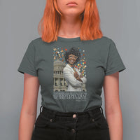 Shirley Chisholm Civil Rights Leader Quote T Shirt For Women Reject Stereotype