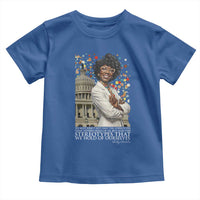 Shirley Chisholm Civil Rights Leader Quote Toddler T Shirt Reject Stereotype