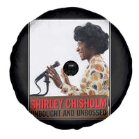 Shirley Chisholm Feminist Empowerment Spare Tire Cover Unbought And Unbossed